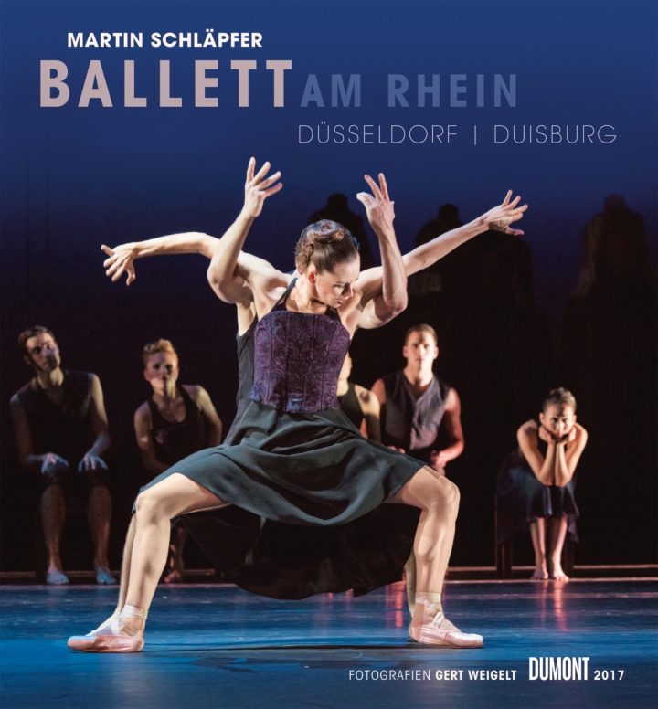 "Ballett am Rhein" Dumont Kalender 2017 jetzt f&uuml;r 27,00 &euro; erh&auml;ltlich!
